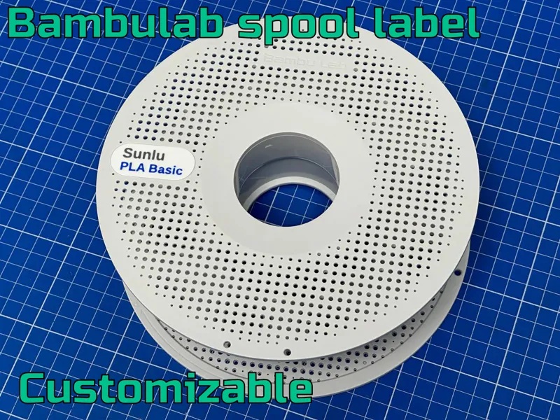 Customizable Bambulab spool label