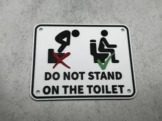 Toilet Sign - Sit dont Stand