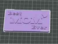 Écriteau « Best Mom Ever » — photo 1