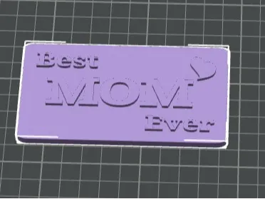 Écriteau « Best Mom Ever »