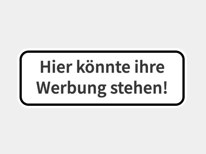 Schild schlicht und einfach "Hier könnte..."
