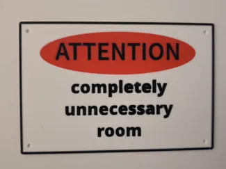 unnecessary room