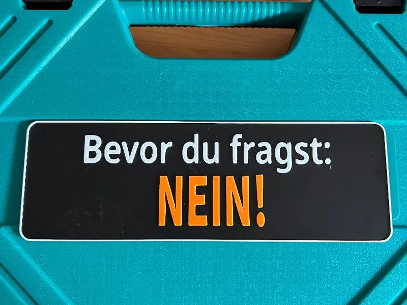 Cooler Spruch Schild