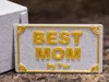 Best Mom plaque