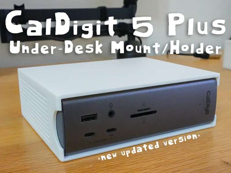 Caldigit TS5 Plus Under desk mount