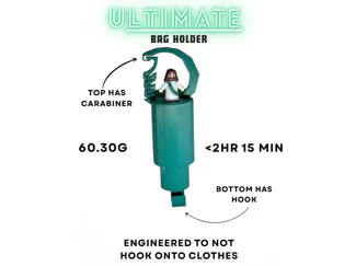 Ultimate Bag Holder