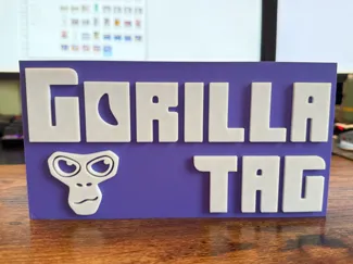 Gorilla Tag Logo Standing Sign