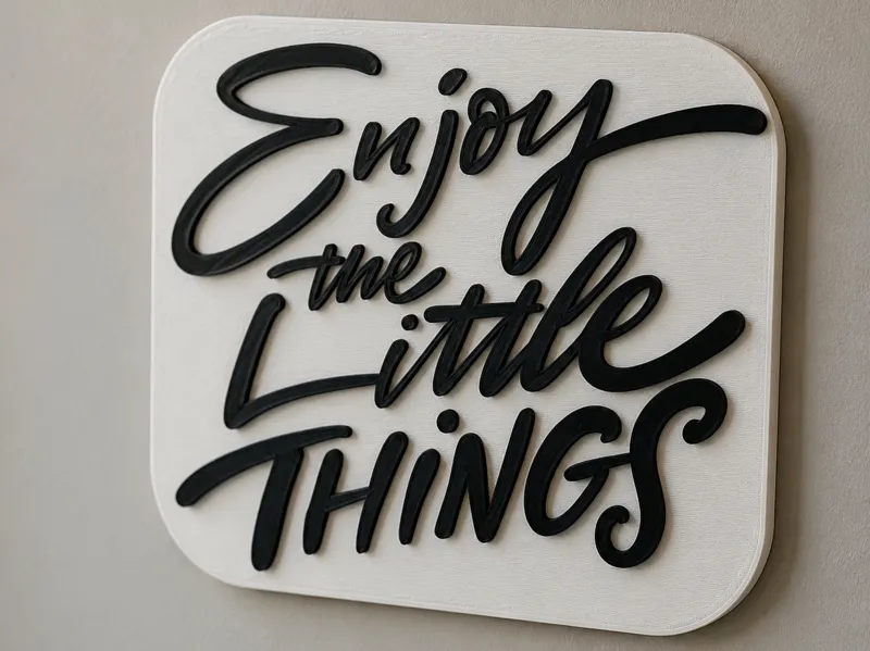 Enjoy the Little Things Wall Sign