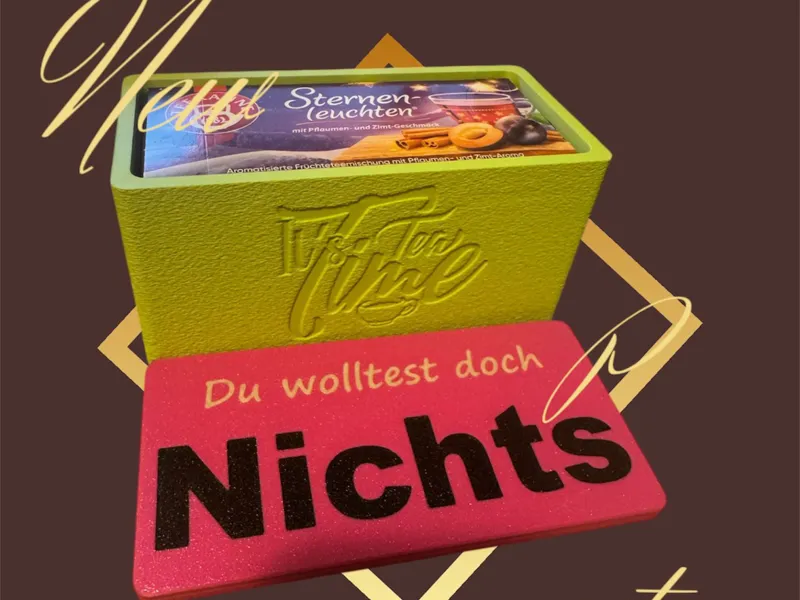 Tee Box Du wolltest doch nichts