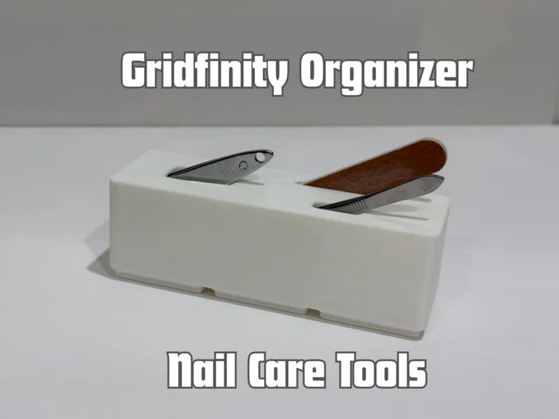 Gridfinity Nail Care Organizer
