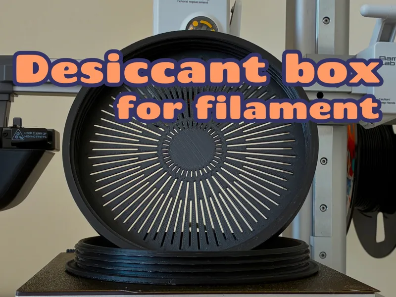 Desiccant box for filament (silica gel box)