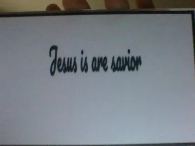 jESUS IS ARE SAVIOR SIGN 