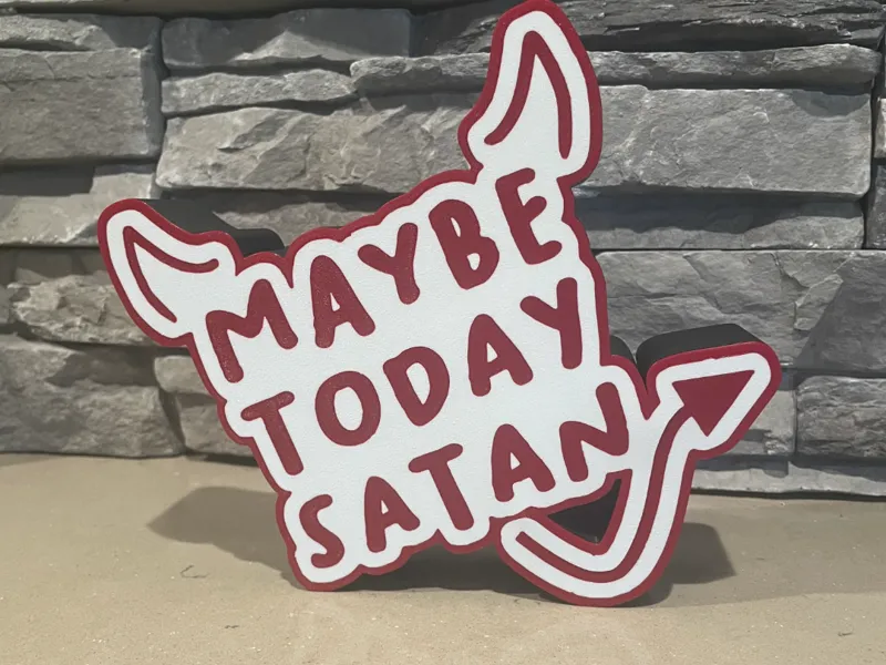 Maybe Today Satan Light Box