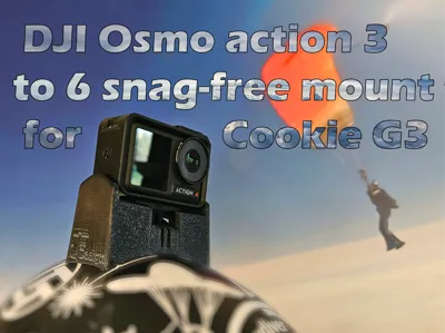 DJI Osmo action 3-6 snag-free mount for Cookie G3