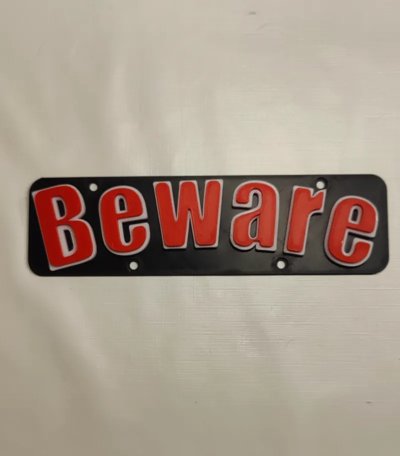 Beware Sign