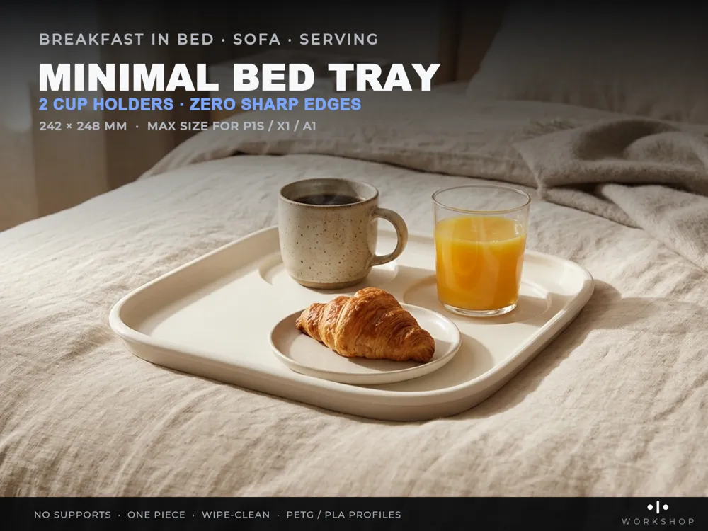 Minimal Bed Tray with 2 Cup Holders — No Supports - Free 3D Print Model ...