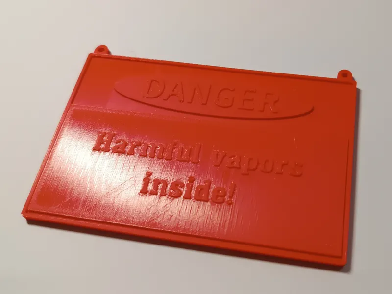 "Harmful vapors inside!" sign (READ DESCRIPTION!)