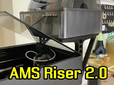AMS Riser 2.0 for P1S, P2S, X1C, X2D
