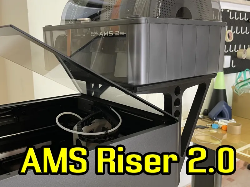 AMS Riser 2.0 for P1S, P2S, X1C, X2D