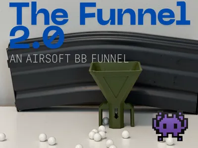 The Funnel 2.0| An airsoft bb funnel