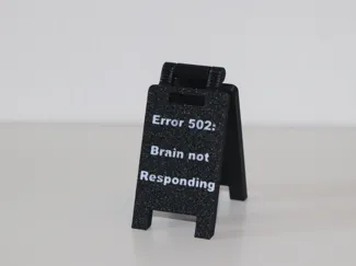 Sign Error 502: Brain not responding