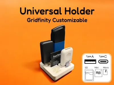Gridfinity Universal Holder (Customizable)