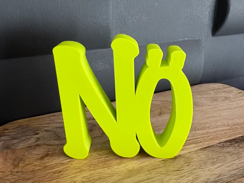 Nö - Schriftzug - Dekor - Deko