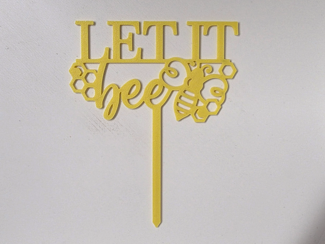 Let It Bee Cake Topper