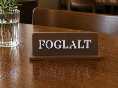 Hungarian "FOGLALT" Restaurant Table Sign