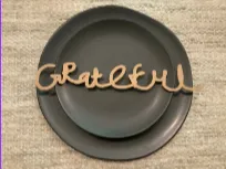 Grateful Sign for Plates