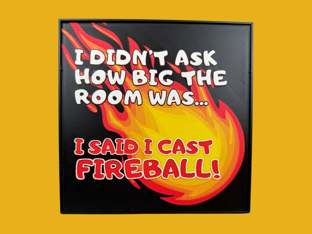 I said I cast Fireball - Dungeons and Dragons Sign