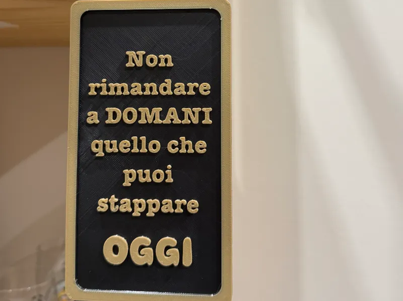 Non rimandare a domani, stappa oggi