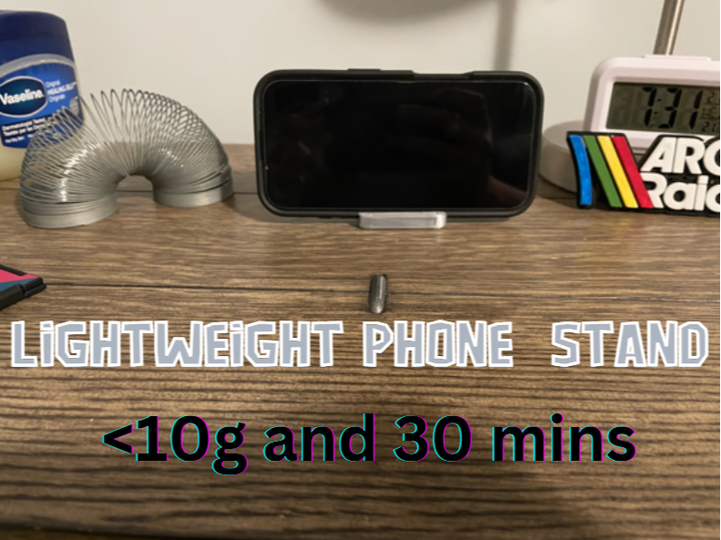 LIGHTWEIGHT PHONE STAND