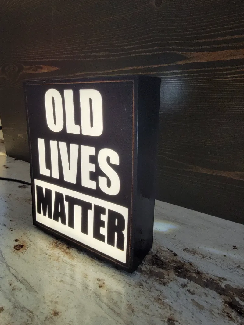Old Lives Matter Light Box