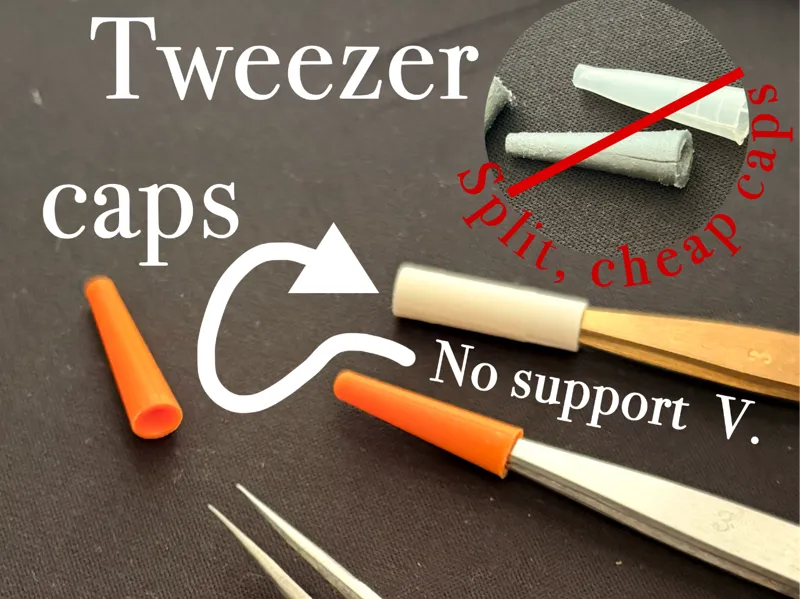 Tweezer caps