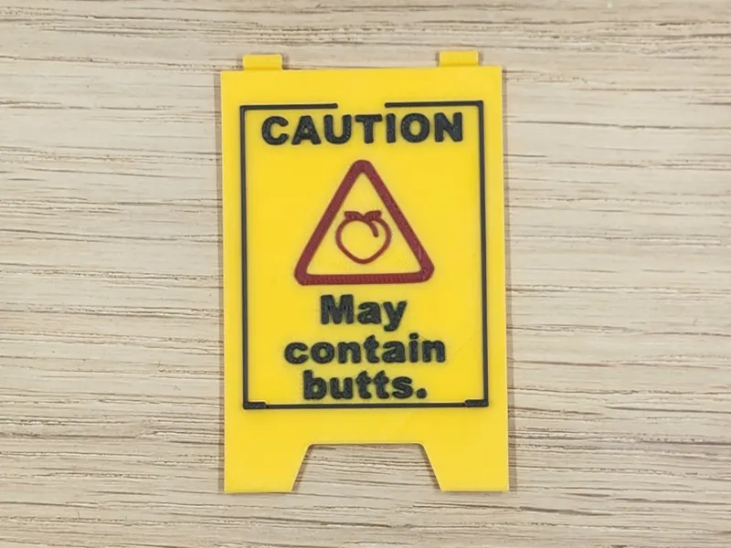 Caution - May Contain Butts