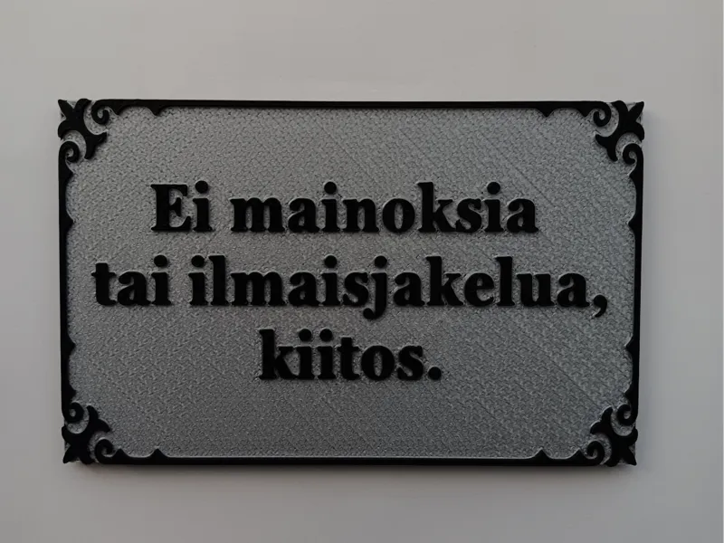 Ei mainoksia tai ilmaisjakelua-ovikyltti 