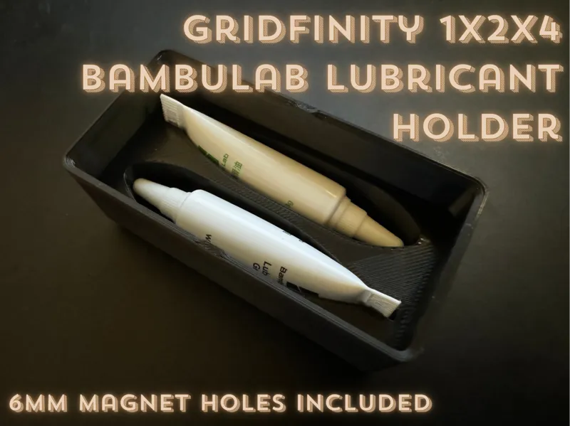 Gridfinity Bambu Lab Lubricants Accessories Holder