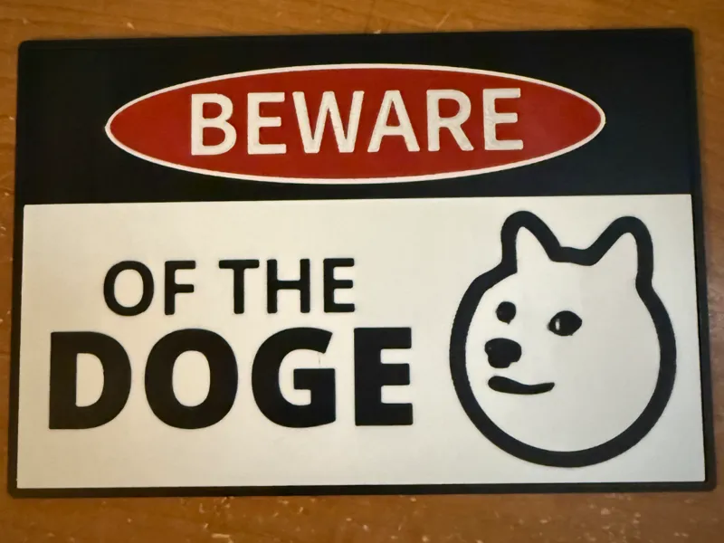 Beware of the DOGE Sign