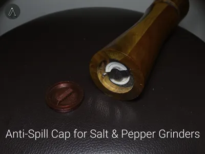 Anti-Spill Cap for Salt & Pepper Grinders