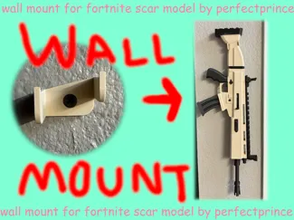 Wall Mount for Fortnite Scar by PerfectPrince