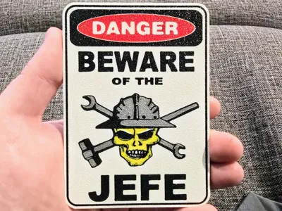 Danger Beware of the Jefe Coasters Sign Work Humor