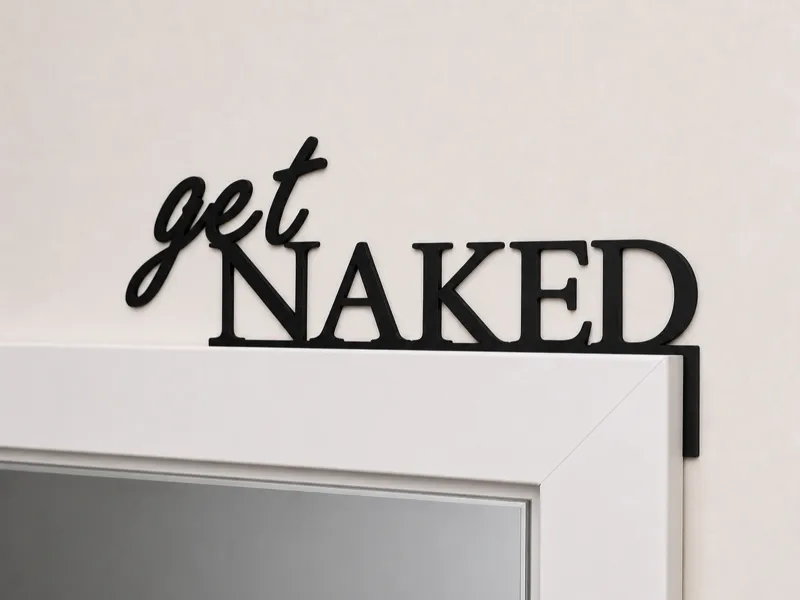 Türrahmen-Deko "get naked"