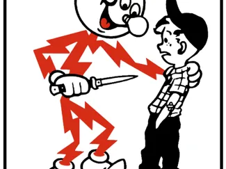 VINTAGE "REMEMBER KIDS, ELECTRICITY WILL KILL YOU"