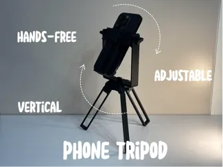 Adjustable Vertical Phone Tripod - Full 3D Printed