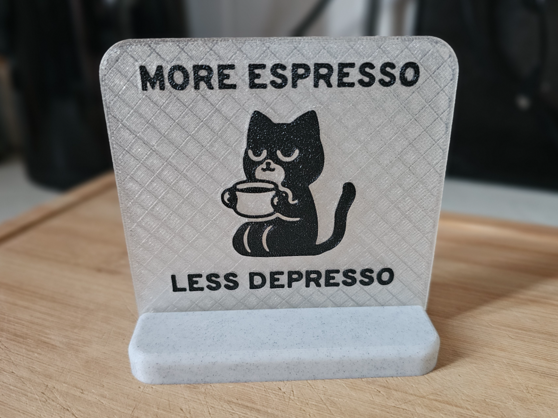 "More Espresso, Less Depresso" Desk Sign & Stand