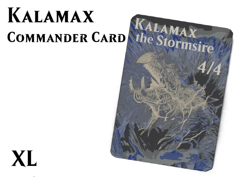 Kalamax the Stormsire - XL Commander