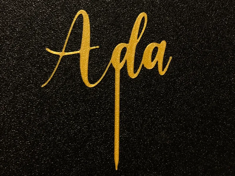Cake topper name "Ada"