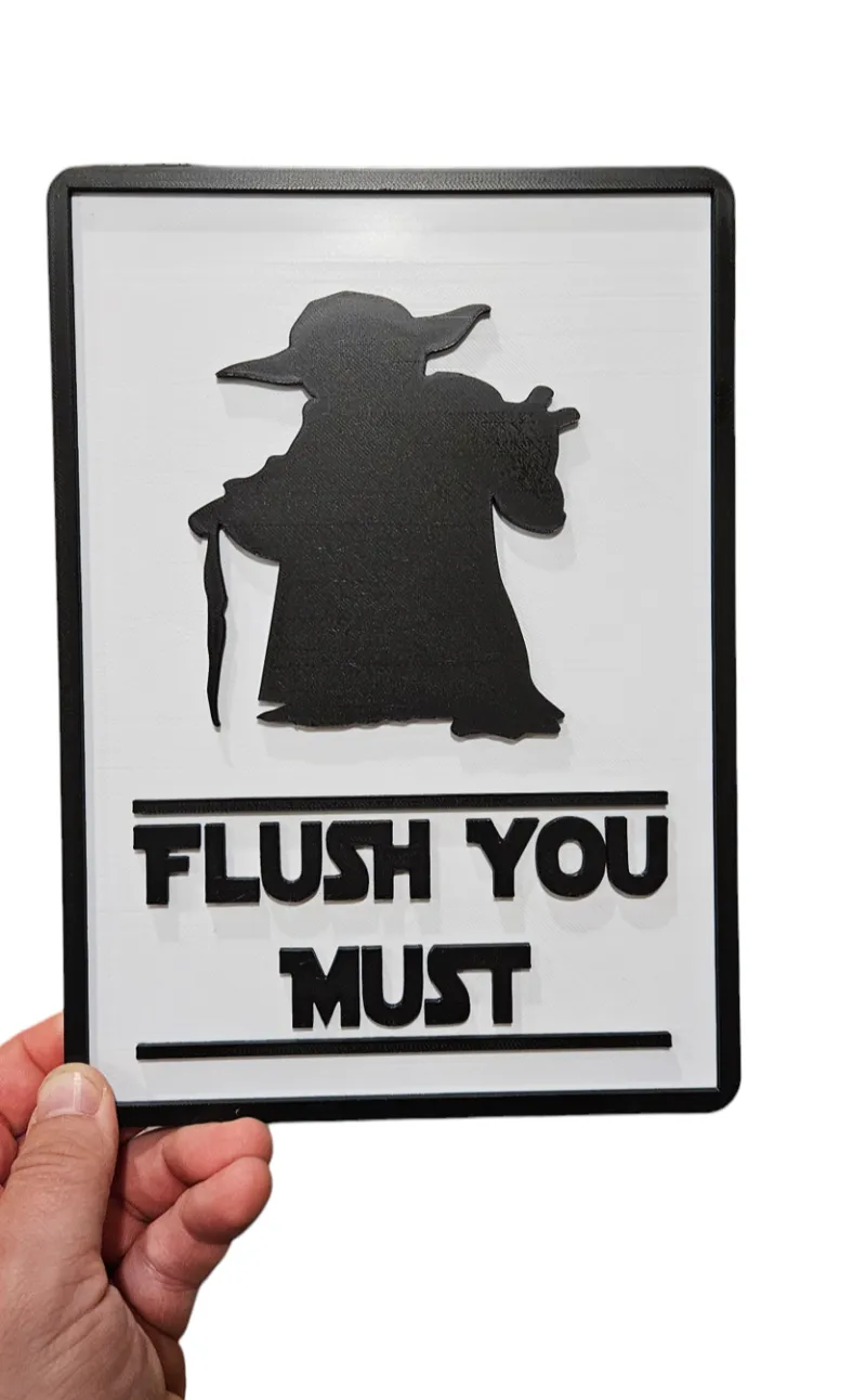Flush You Must Toilet Humor Sign