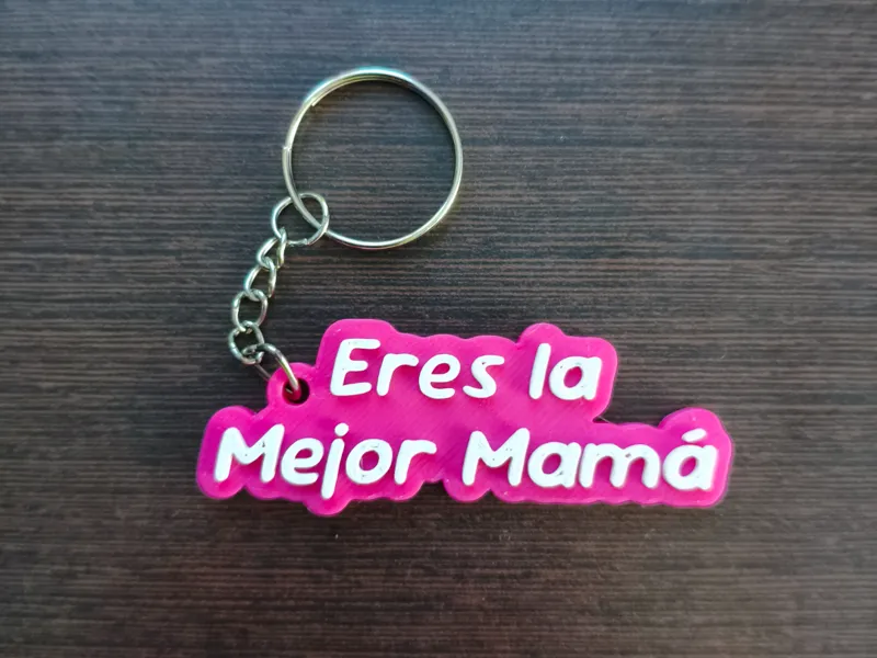 Llavero Eres la mejor mamá